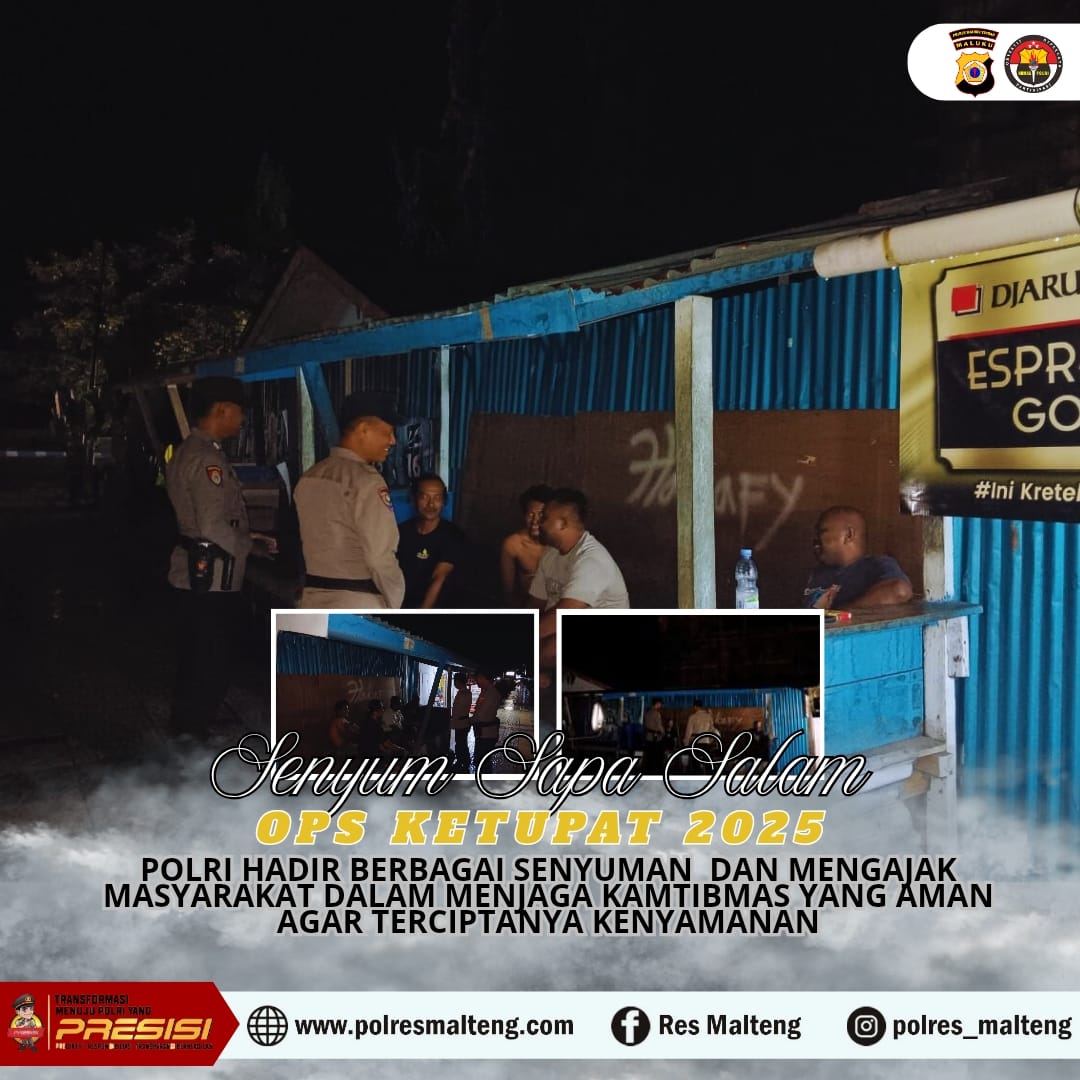 Patroli Malam Hari, Kembali Personel Ops Ketupat Salawaku 2025 Polres Malteng Laksanakan Patroli