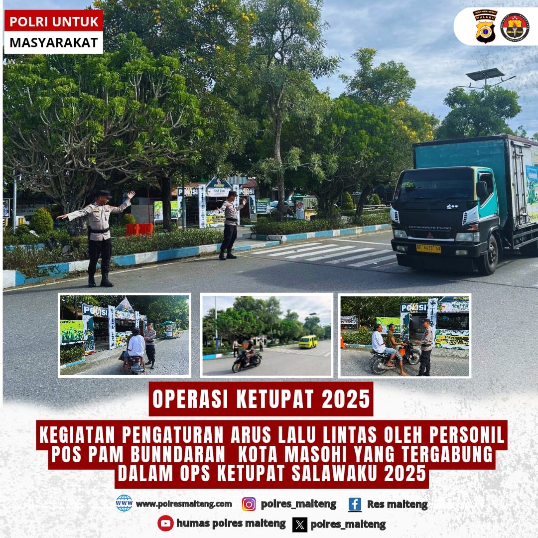 Personel Pos PAM Ops Ketupat Polres Maluku Tengah Kembali Rutin Laksanakan Gatur