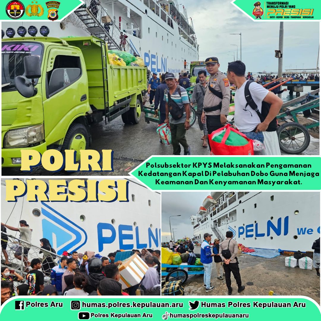 Personel Polsek KPYS Dobo Laksanakan Pengamanan Kedatangan Kapal KM Labobar Di Kota Dobo.