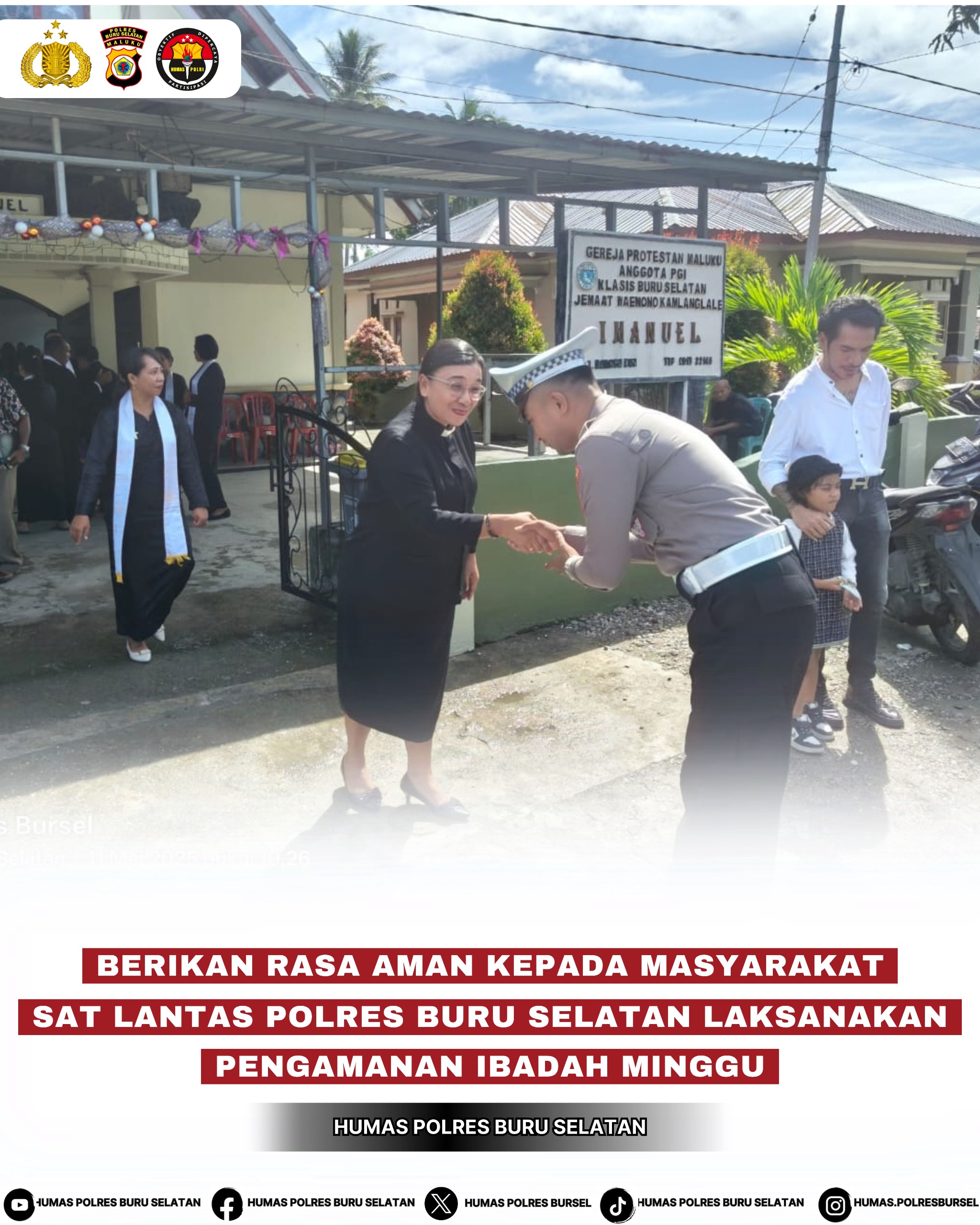 Personel Sat Lantas Polres Buru Selatan Laksanakan Pengamanan Tempat Ibadah